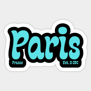 Paris France Est. 3 CBC Sticker